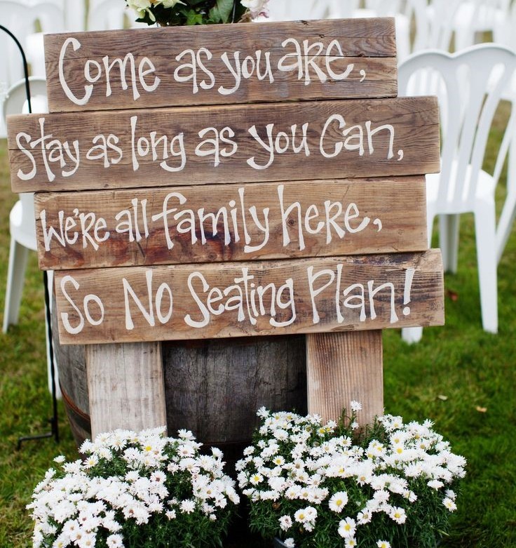 No Seating Chart For Wedding Sign